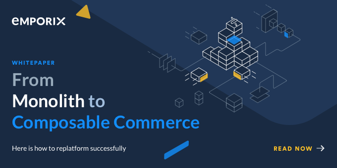 From Monolith to compoable commerce