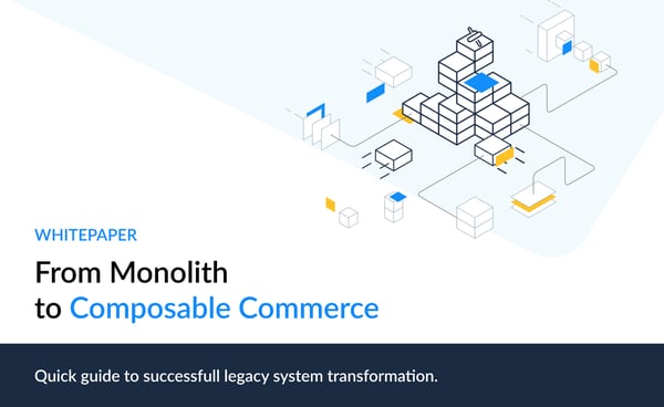 whitepaper From Monolith to Composable Commerce
