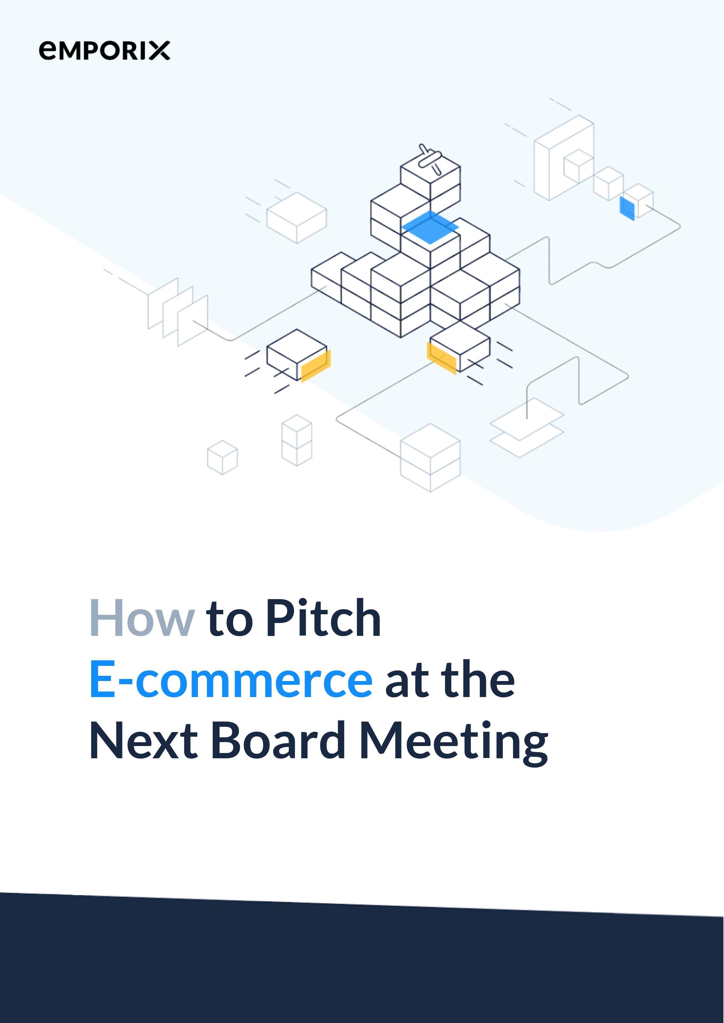How to Pitch E-commerce at the Next Board Meeting